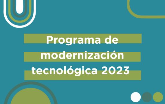 Programa de Modernización Tecnológica 2023